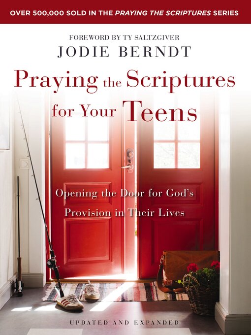 Praying the Scriptures for Your Teenagers